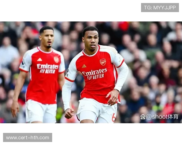 阿森纳年轻防线成长迅速,萨利巴与加布里埃尔搭档稳固 阿森纳年轻防线成长迅速,萨利巴与加布里埃尔搭档稳固